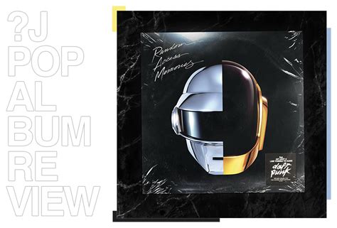 Album Review Daft Punk Random Access Memories