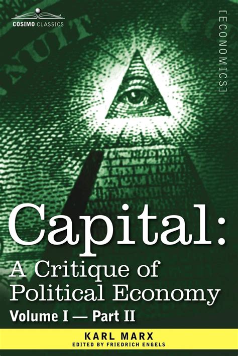 Capital A Critique Of Political Economy Vol I Part Ii The Process