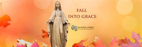 Fall 2024 Events At The Basilica Shrine The Miraculous Medal