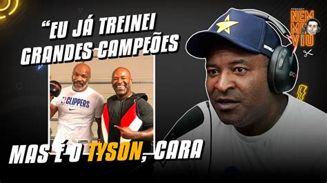 COMO É SER TREINADOR DO MIKE TYSON YouTube