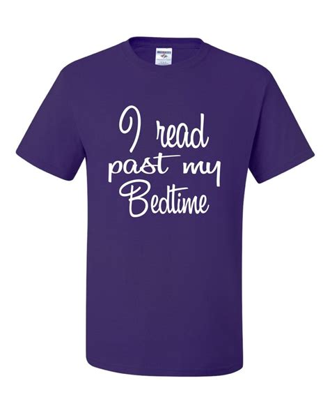 I Read Past My Bedtime Funny Tee Mens T Shirt Etsy