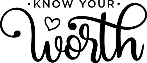 Know Your Worth Self Love Quotes Shirt Design Free Svg File For