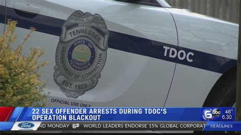 22 Sex Offender Arrests During TDOC S Operation Blackout YouTube