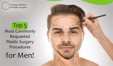 Top 5 Most Commonly Requested Plastic Surgery Procedures For Men