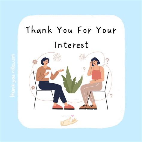 Excellent Thank You For Your Interest Notes