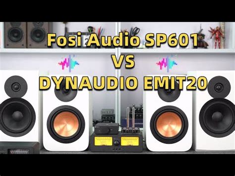 Debut HiFi Passive Speakers Coming Fosi Audio SP601 Vs DYNAUDIO EMIT