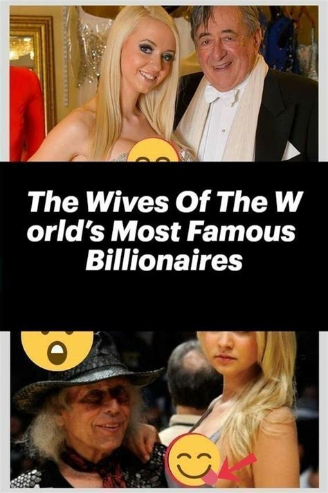 The Wives Of The World S Most Famous Billionaire