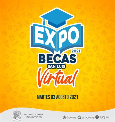 Expobecas De Inpojuve Ser De Forma Virtual