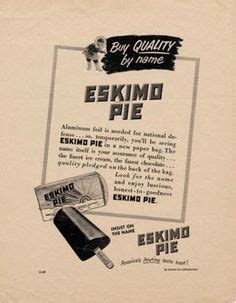 Eskimo pie was released in 1921... being the first dessert sold in ...