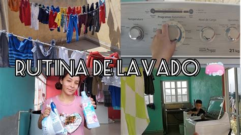 Mi Rutina De Lavado Mucha Ropa Por Lavar Rutinadelavado Youtube