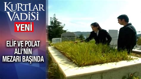 Polat ve Elif Ali nin Mezarında Kurtlar Vadisi 2019 YENİ YouTube