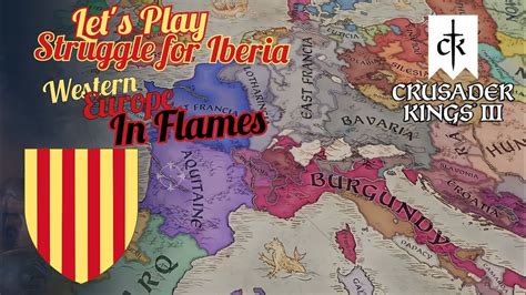 Crusader Kings 3 Let S Play Struggle For Iberia 11 Western Europe In