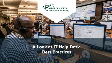 10 It Help Desk Best Practices You Should Follow Gravity Systems