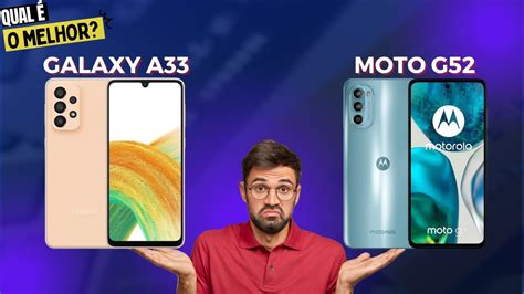 Galaxy A33 5g Vs Moto G52 5g Comparativo Youtube