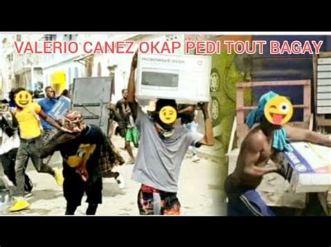 Men tout Video a Konplè kote yo Kase VALERIO CANEZ KI OKAP LA Pou Yon