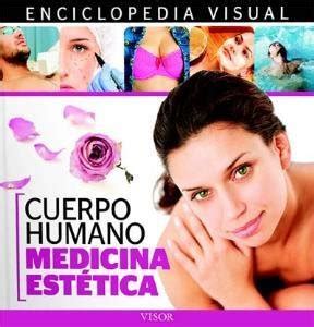 Enciclopedia Visual De Anatom A Cuerpo Humano Vida Y Salud Medicina