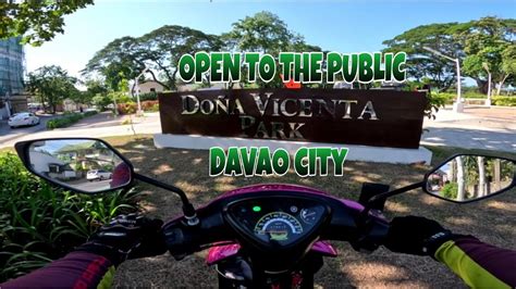 LATEST UPDATE DOÑA VICENTA PARK DAVAO CITY OPEN TO THE PUBLIC 2023