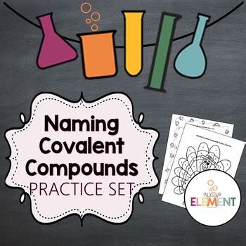 Naming Covalent Compounds Practice Set by In Your Element | TPT