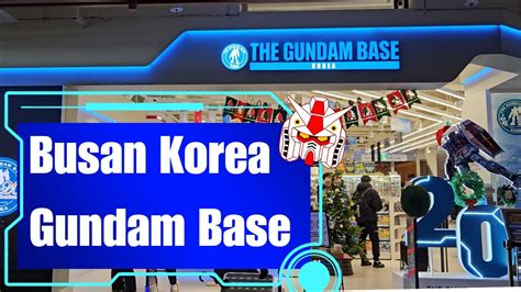 Come With Us To The Gundam Base Seomyeon In Busan South Korea Gundam