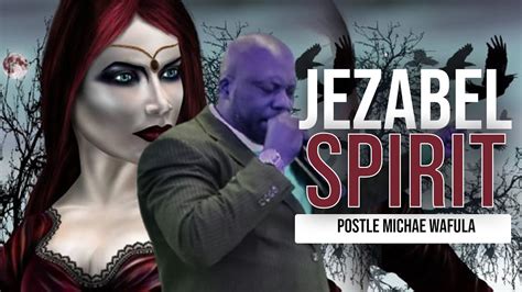 The Spirit Of Jezabel Youtube