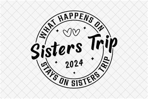 Summer Vacation Svg Sisters Trip 2024 Graphic By Createaip · Creative