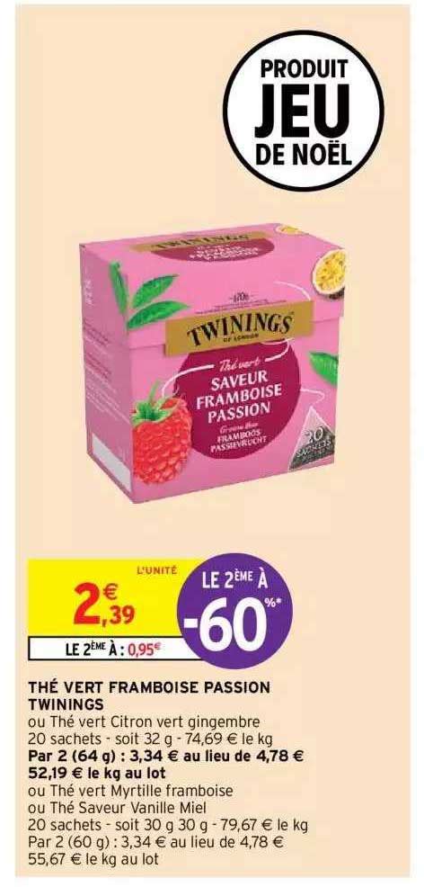 Promo Thé Vert Framboise Passion Twinings chez Intermarché Hyper