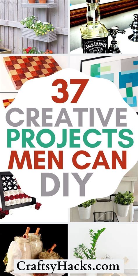 37 Crafts For Men Practical Fun Cool And Creative Diy Projects For Men Diy Ts For Men