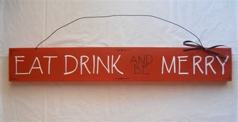 Items similar to Eat Drink and Be Merry Sign on Etsy