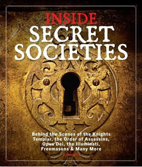 Barnes And Noble Inside Secret Societies Behind The Scenes Of The Knights Templar The Order Of