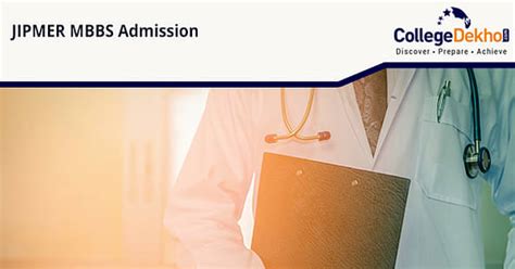 Jipmer Mbbs Admission 2023 Dates Seat Matrix Fees Application Selection Process Collegedekho