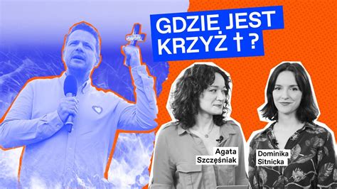 Krzyże Trzaskowskiego Czy rząd dowozi obietnicę świeckiego państwa