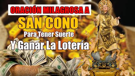 Oraci N Milagrosa A San Cono Para Tener Suerte Y Ganar La Loter A