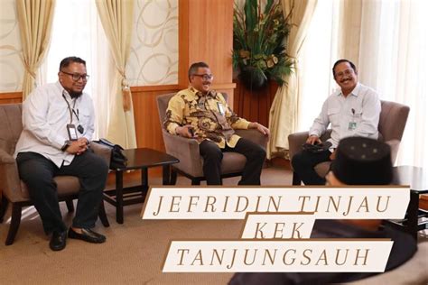 Jefridin Melihat Pertama Kali Progres Kek Proyek Strategis Nasional