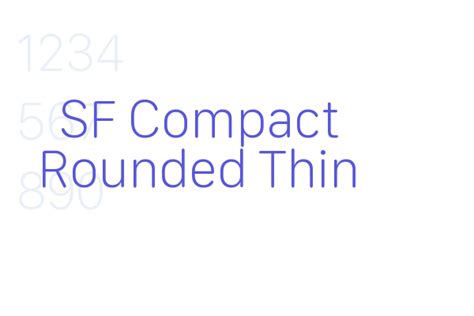 Sf Compact Rounded Thin Font Free Download Now