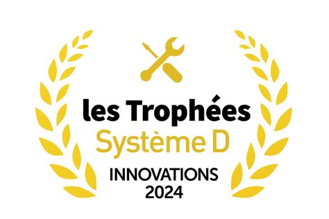 Trophées SystèmeD Innovations 2024