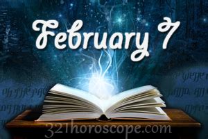 February 7 Birthday horoscope - zodiac sign for February 7th