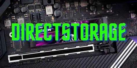 Directstorage Menor Tiempo De Carga En Hdd Y Mejoras De Rendimiento