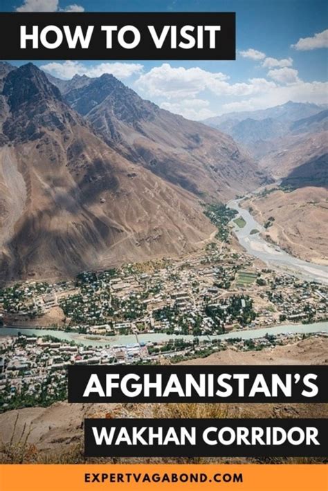 How To Visit Afghanistan S Wakhan Corridor Safety Visas Cost