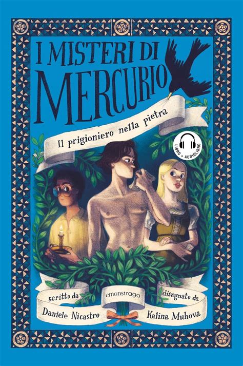 Il Prigioniero Nella Pietra I Misteri Di Mercurio Con Audiolibro