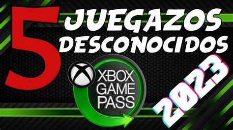 Juegos Que Debes Jugar En El Game Pass Vol Youtube