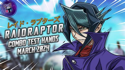 Yugioh Raidraptor Combo Test Hands March 2024 Format Get Ready To