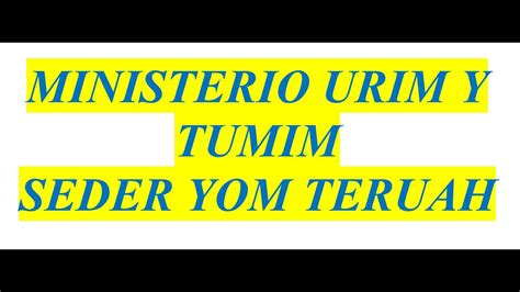 Yom Teruah Urim Y Tumim Youtube