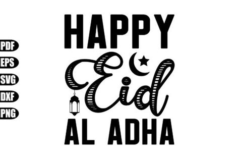 Happy Eid Al Adha Svg Graphic By Creativekhadiza124 Creative Fabrica