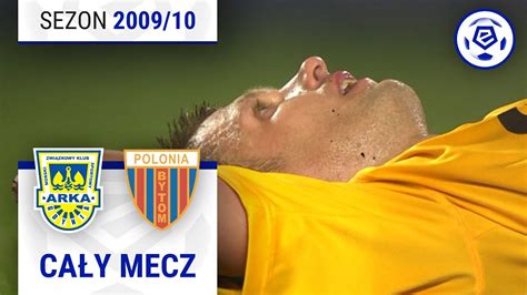 1 2 Arka Gdynia Polonia Bytom CAŁY MECZ Ekstraklasa 2009 10