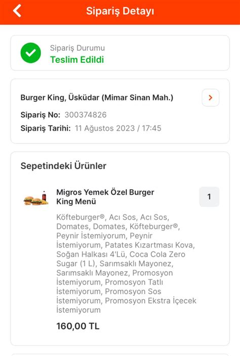 Migros Yemek Üzerinden Verilmiş Gelmeyen Burger King Siparişi Şikayetvar