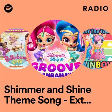 Shimmer and Shine Theme Song - Extended Version Radio - playlist by ...