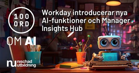 Workday Introducerar Nya Ai Funktioner Och Manager Insights Hub Senaste Ai Nytt