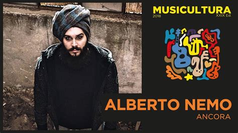 Alberto Nemo Ancora Audizioni Live Musicultura Youtube