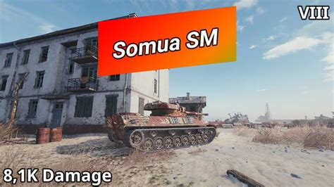 Somua Sm K Damage World Of Tanks Youtube