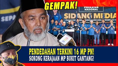 TERKINI PENDEDAHAN TERKINI 16 MP PN BERSATU AKAN SOKONG KERAJAAN DARI